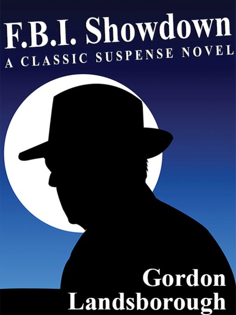 Cover image for book F.B.I. Showdown: A Classic Suspense Novel