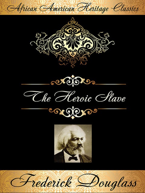 Cover image for book The Heroic Slave