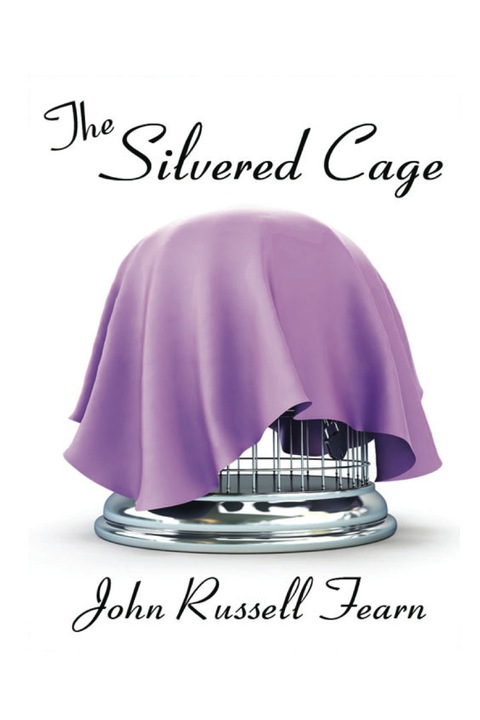 Cover image for book The Silvered Cage