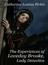 Omslagafbeelding: The Experiences of Loveday Brooke, Lady Detective