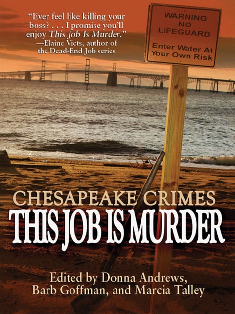 Cover image for book Chesapeake Crimes: This Job Is Murder!