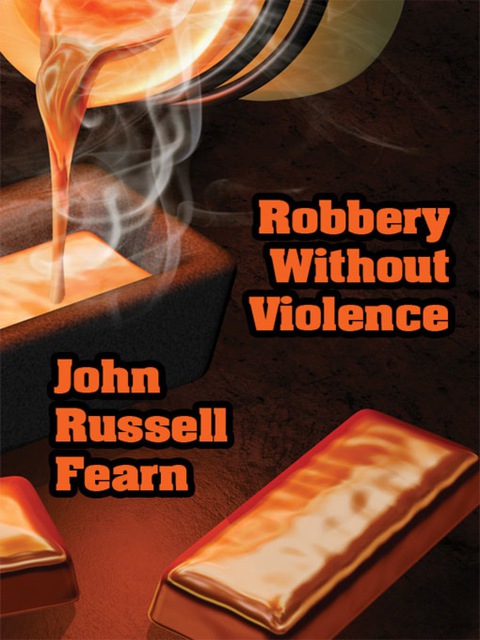 Cover image for book Robbery Without Violence