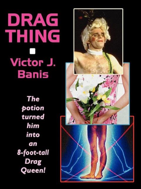 Cover image for book Drag Thing; or, The Strange Case of Jackle and Hyde: A Novel of Horror