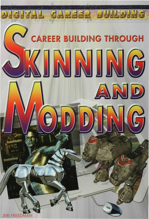 Cover image for book Career Building Through Skinning and Modding