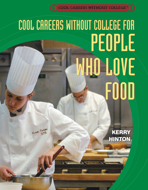 Cover image for book Cool Careers Without College for People Who Love Food