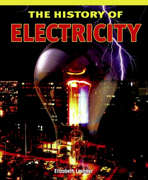 Cover image for book The History of Electricity