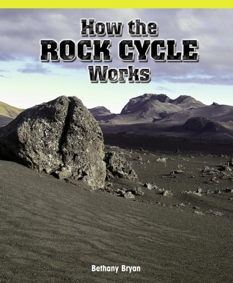 Cover image for book How the Rock Cycle Works