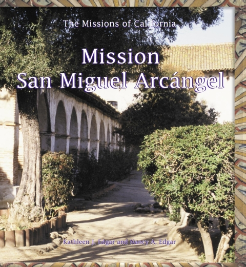 Cover image for book Mission San Miguel Arcangel