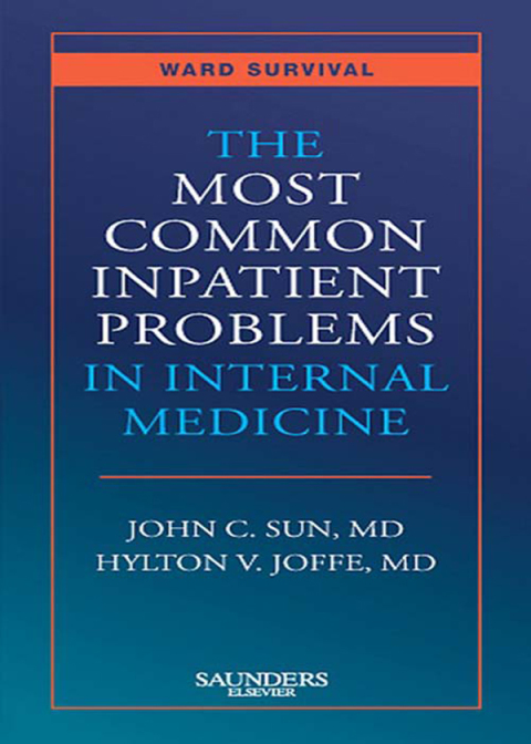 Cover image for book The Most Common Inpatient Problems in Internal Medicine