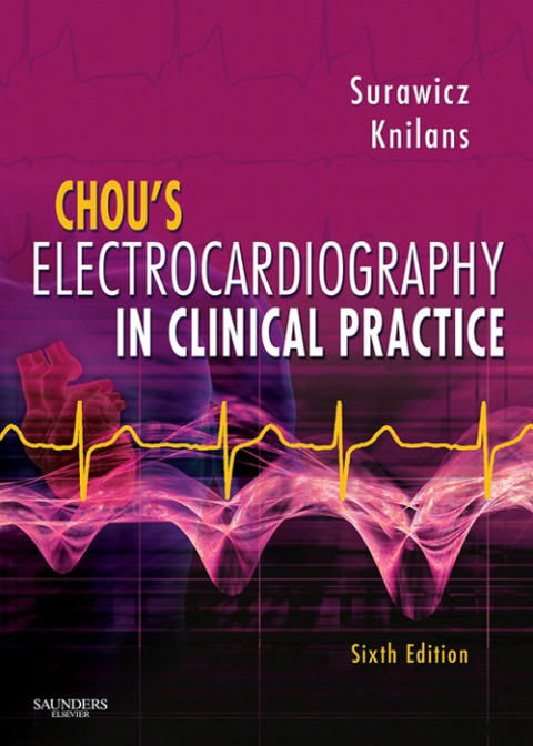 Cover image for book Chou's Electrocardiography in Clinical Practice