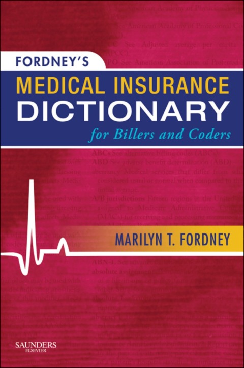 Cover image for book Fordney's Medical Insurance Dictionary for Billers and Coders