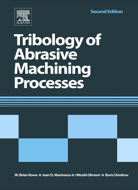 Cover image for book Tribology of Abrasive Machining Processes