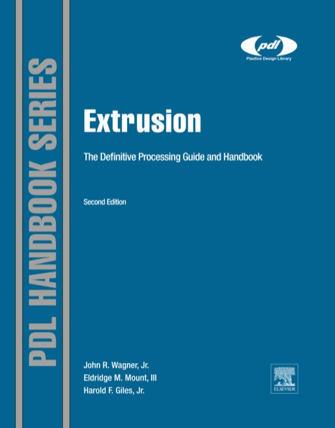 Cover image for book Extrusion: The Definitive Processing Guide and Handbook