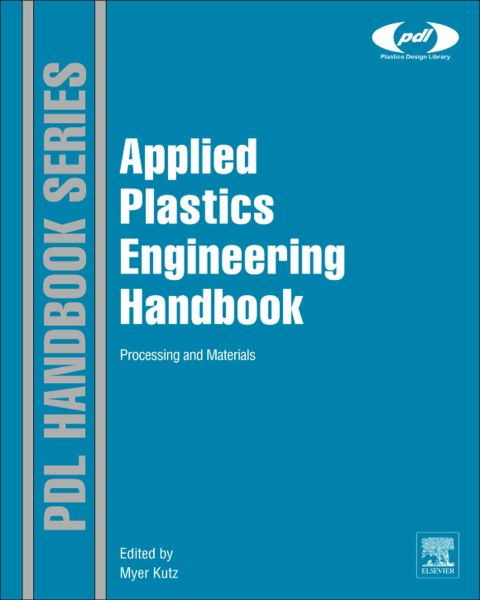 Cover image for book Applied Plastics Engineering Handbook: Processing and Materials