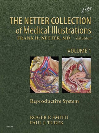 Netter Collection of Medical Illustrations: Reproductive System