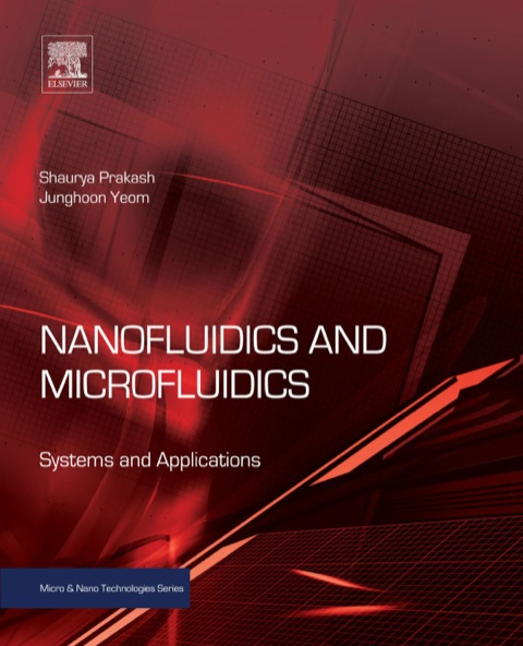 Cover image for book Nanofluidics and Microfluidics: Systems and Applications