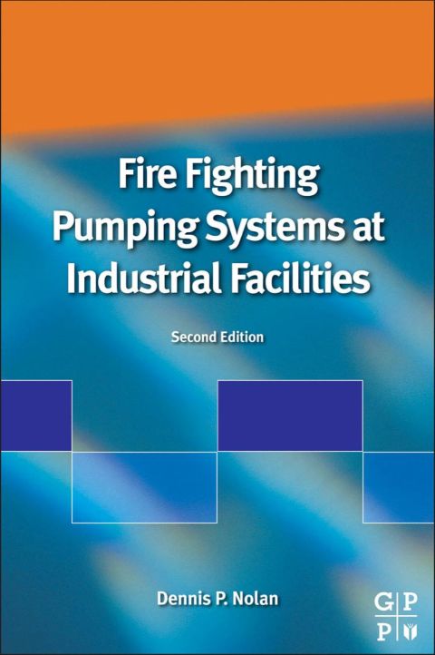 Cover image for book Fire Fighting Pumping Systems At Industrial Facilities