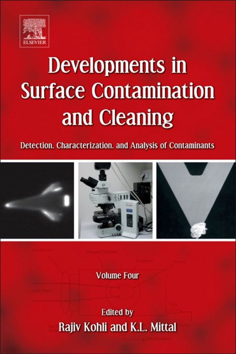 Cover image for book Developments in Surface Contamination and Cleaning: Detection, Characterization, and Analysis of Contaminants