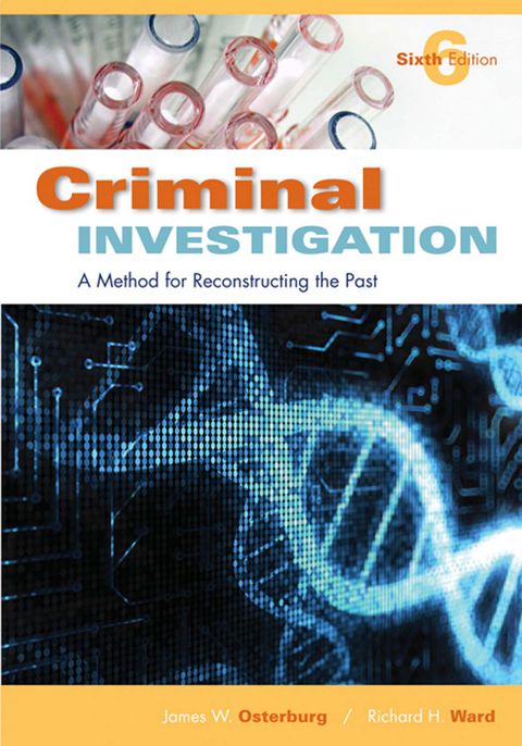 Cover image for book Criminal Investigation: A Method for Reconstructing the Past