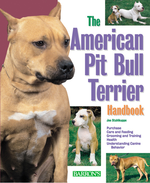 Cover image for book The American Pit Bull Terrier Handbook