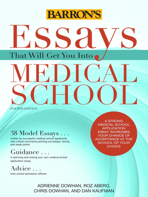 Cover image for book Essays That Will Get You Into Medical School
