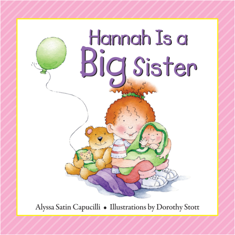 Hannah Is a Big Sister 