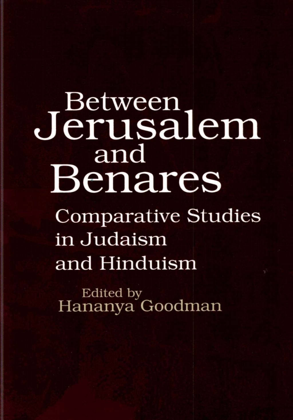 Between Jerusalem and Benares (eBook) - Author,