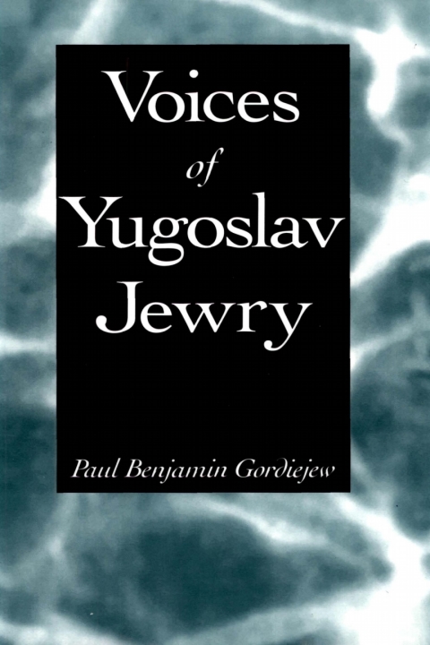 Voices of Yugoslav Jewry 