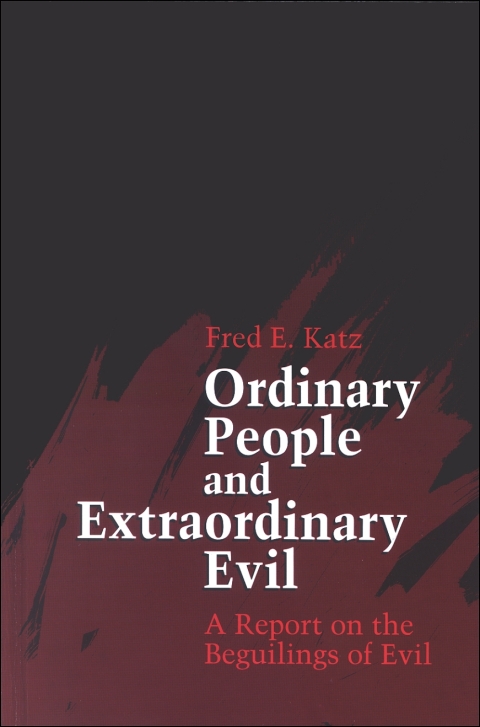 Ordinary People and Extraordinary Evil 
