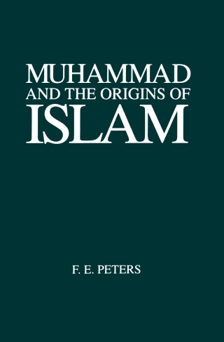 Muhammad and the Origins of Islam