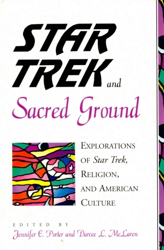 Star Trek and Sacred Ground
