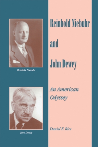 Reinhold Niebuhr and John Dewey