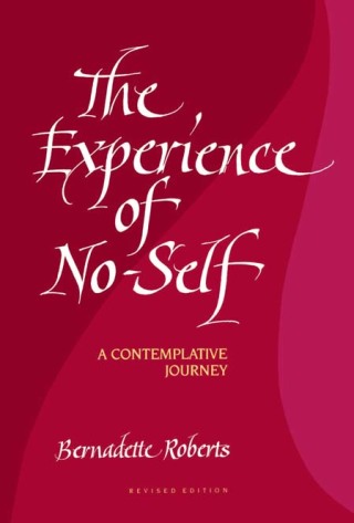 The Experience of No-Self
