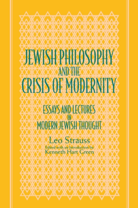 Jewish Philosophy and the Crisis of Modernity 