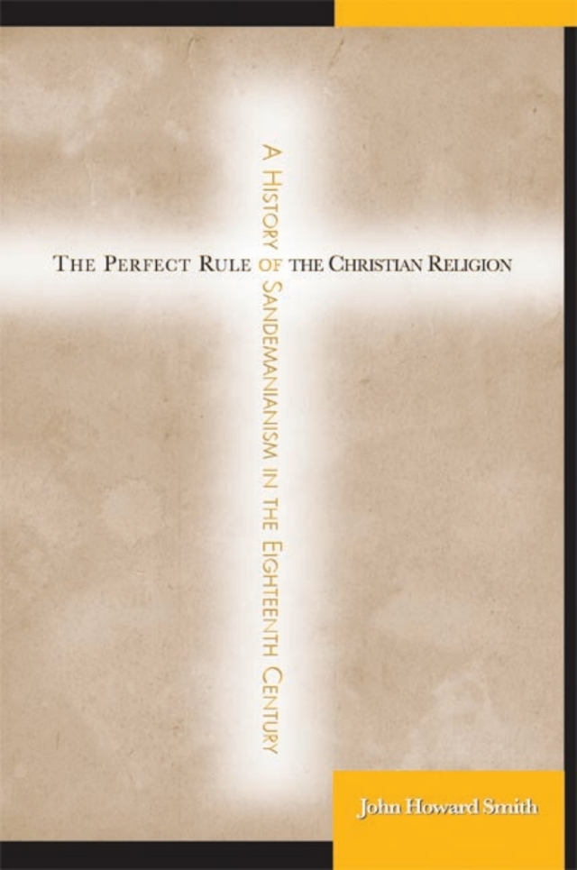 The Perfect Rule of the Christian Religion