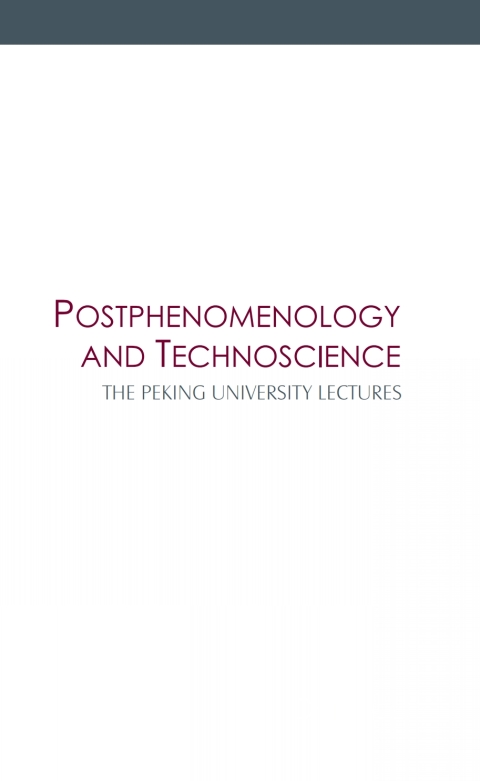 Postphenomenology and Technoscience 