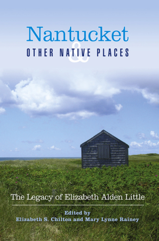 Nantucket and Other Native Places