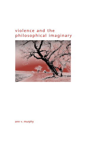 Violence and the Philosophical Imaginary