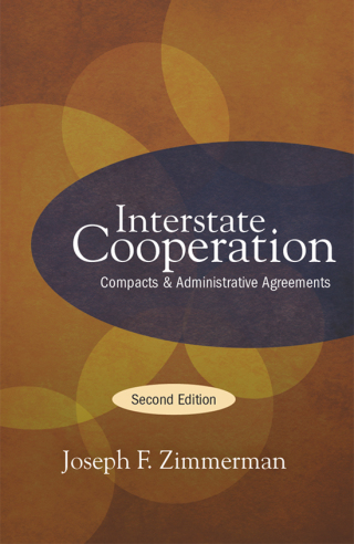 Interstate Cooperation, Second Edition