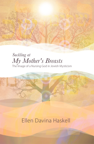 Suckling at My Mother's Breasts