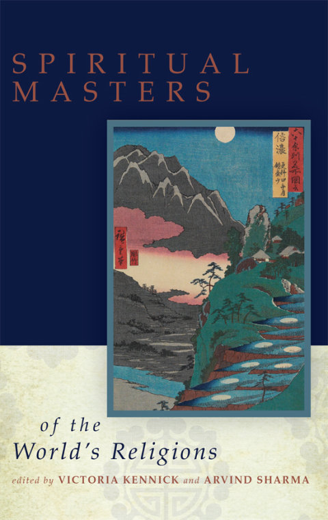 Spiritual Masters of the World's Religions 