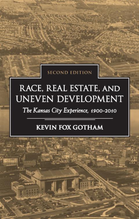 Race, Real Estate, and Uneven Development 