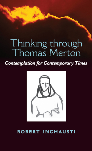 Thinking through Thomas Merton