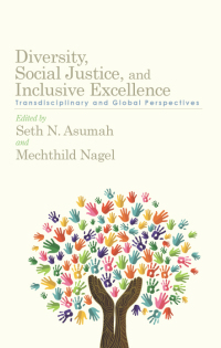 Cover image: Diversity, Social Justice, and Inclusive Excellence 1st edition 9781438451633