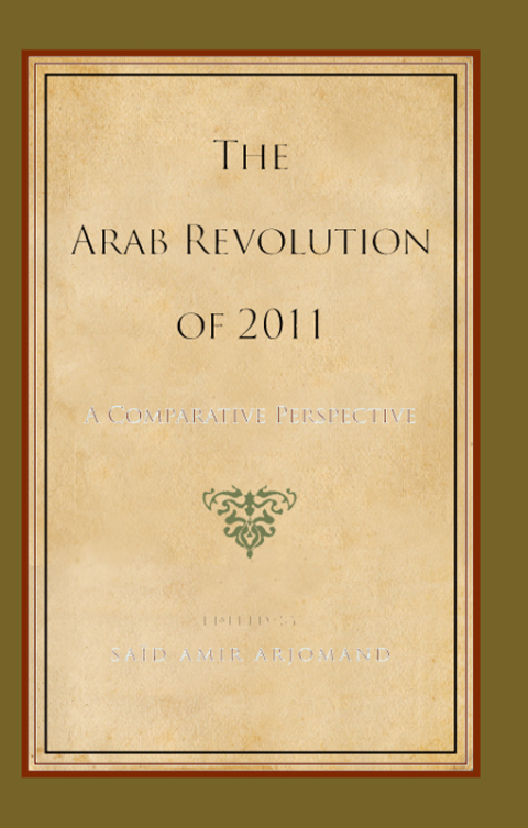 Arab Revolution of 2011, The 