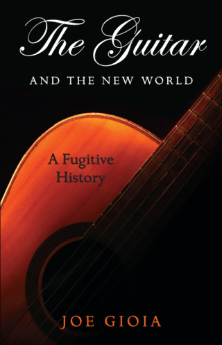 The Guitar and the New World