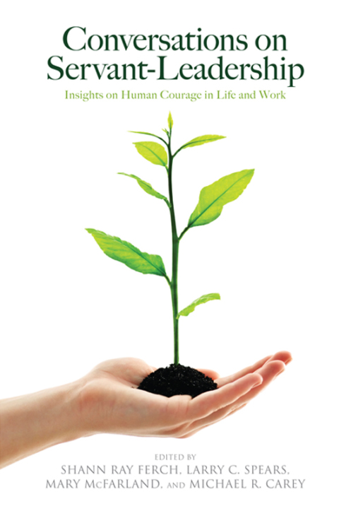 Conversations on Servant-Leadership 