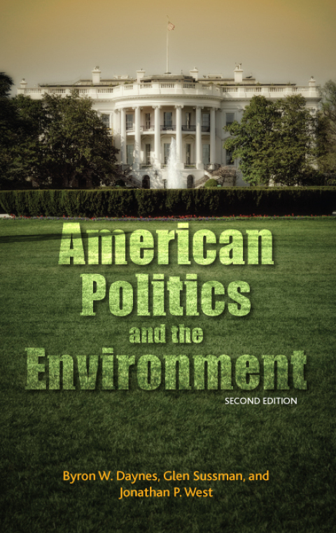American Politics and the Environment 
