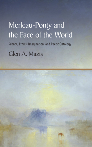 Merleau-Ponty and the Face of the World