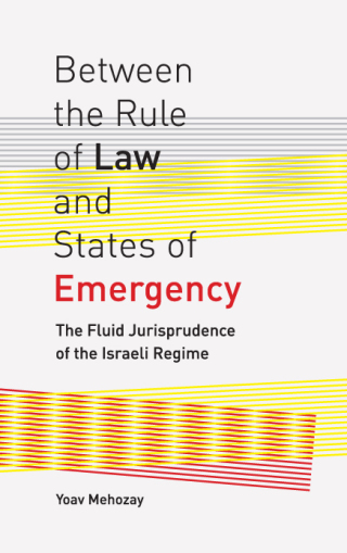 Between the Rule of Law and States of Emergency